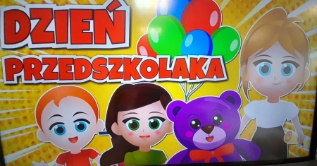 DZIEŃ PRZEDSZKOLAKA
